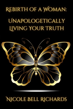 Paperback Rebirth of a Woman - Nicole Richards Book