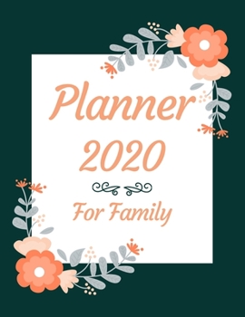 Planner 2020 for family: Jan 1, 2020 to Dec 31, 2020: Weekly & Monthly Planner + Calendar Views (2020 Pretty Simple Planners)