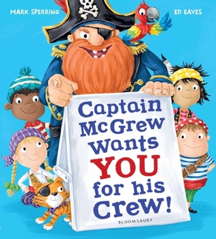 Paperback Captain McGrew Wants You for His Crew! Book