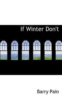 Paperback If Winter Don't Book