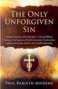 Paperback The Only Unforgiven Sin Book