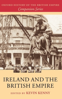 Ireland and the British Empire - Book  of the Oxford History of the British Empire Companion Series