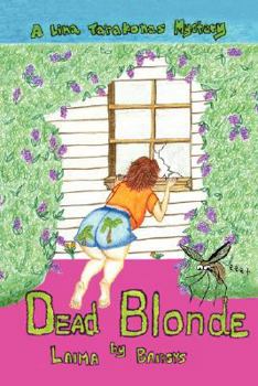 Paperback Dead Blonde: A Lina Tarakonas Mystery Book