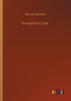 Paperback Haviland's Chum Book