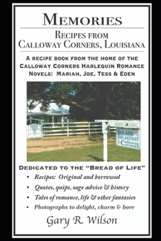 Memories : Recipes from Calloway Corners, Louisiana