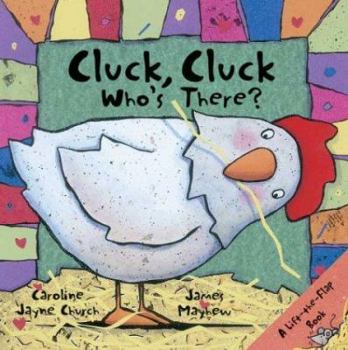 Hardcover Cluck, Cluck Who's There? Book