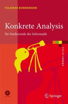 Paperback Konkrete Analysis: Für Studierende Der Informatik [With CDROM] [German] Book