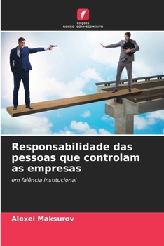 Paperback Responsabilidade das pessoas que controlam as empresas [Portuguese] Book