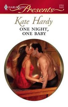 One Night, One Baby (Harlequin Presents) - Book #7 of the Taken by the Millionaire