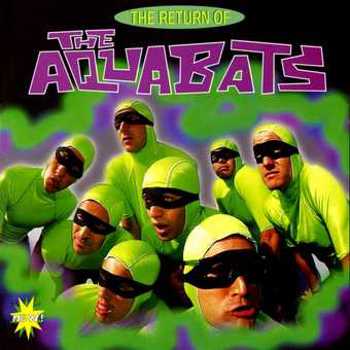 Music - CD The Return Of The Aquabats Book