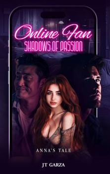 Hardcover Online Fan Shadows of Passion: Anna's Tale Book
