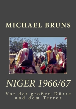Paperback Niger: Vor der großen Dürre [German] Book
