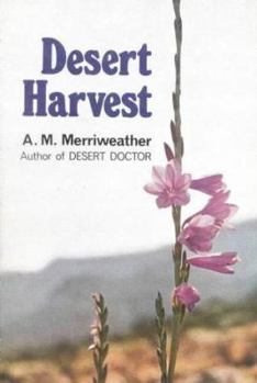 Paperback Desert Harvest Book