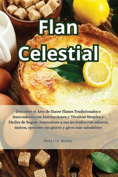 Paperback Flan Celestial [Spanish] Book