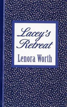 Hardcover Lacey's Retreat (In the Garden Series #3) (Love Inspired #184) [Large Print] Book