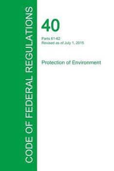 Paperback Code of Federal Regulations Title 40, Volume 9, July 1, 2015 Book