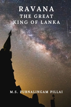 Paperback Ravana, The Great King of Lanka Book