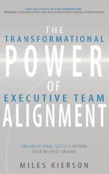 Paperback Transformational Power of Executive Team Allignmen Book