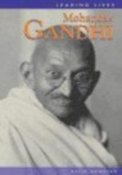 Mohandas Gandhi - Book  of the Leading Lives