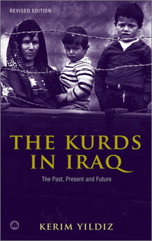 Paperback The Kurds in Iraq - Second Edition: The Past, Present and Future Book