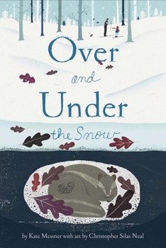 Hardcover Over and Under the Snow Book