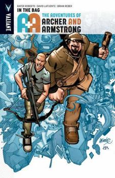 Paperback A&A: The Adventures of Archer & Armstrong, Volume 1: In the Bag Book