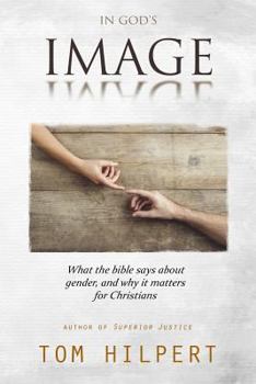 Paperback In God's Image: What the Bible says about gender, and why it matters for Christians Book