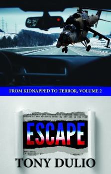 Paperback Escape (From Kidnapped to Terror) Book