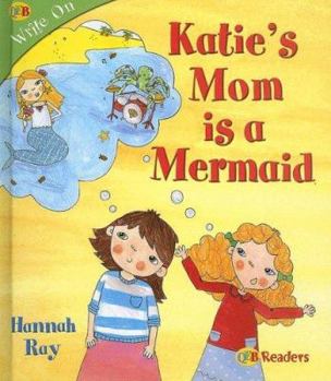 Library Binding Katie's Mom Is a Mermaid Book