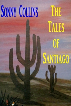 Paperback The Tales of Santiago Book