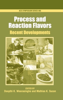 Hardcover Process and Reaction Flavors: Recent Developments Book