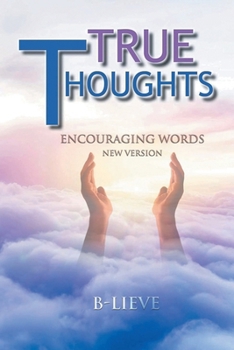 Paperback True Thoughts: Encouraging Words New Version Book