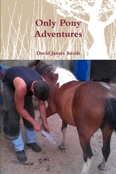 Paperback Only Pony Adventures Book