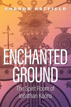 Paperback Enchanted Ground: The Spirit Room of Jonathan Koons Book