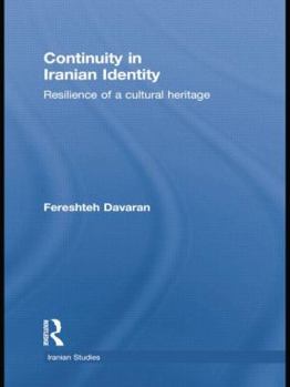 Continuity in Iranian Identity: Resilience of a Cultural Heritage - Book  of the Iranian Studies