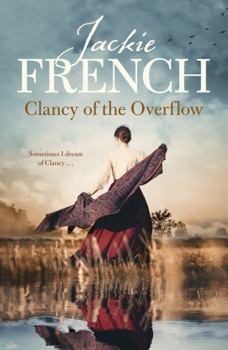 Clancy of the Overflow (The Matilda Saga, #9) - Book #9 of the Matilda Saga