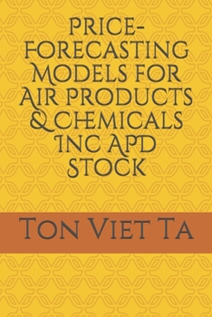 Paperback Price-Forecasting Models for Air Products & Chemicals Inc APD Stock Book