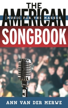 Hardcover American Songbook: Music for the Masses Book