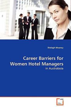 Paperback Career Barriers for Women Hotel Managers Book