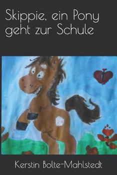 Paperback Skippie, Ein Pony Geht Zur Schule [German] Book
