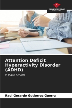 Paperback Attention Deficit Hyperactivity Disorder (ADHD) Book