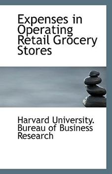 Expenses in Operating Retail Grocery Stores