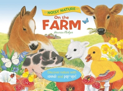 Hardcover Noisy Nature: On the Farm Book