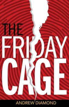 The Friday Cage (1) (Claire Chastain) - Book #1 of the Claire Chastain