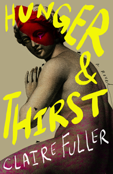Hardcover Hunger and Thirst Book
