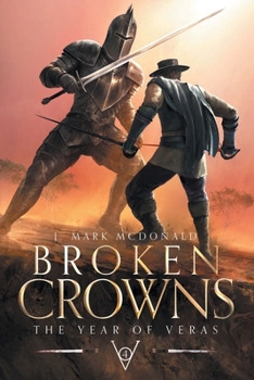 Broken Crowns: The Year of Veras Book 4