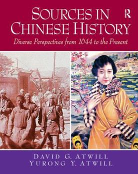 Paperback Sources in Chinese History: Diverse Perspectives from 1644 to the Present Book