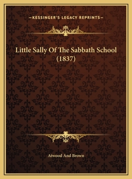 Little Sally Of The Sabbath School