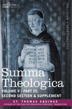 Paperback Summa Theologica, Volume 5 (Part III, Second Section & Supplement) Book