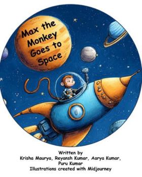 Paperback Max the Monkey Goes to Space Book